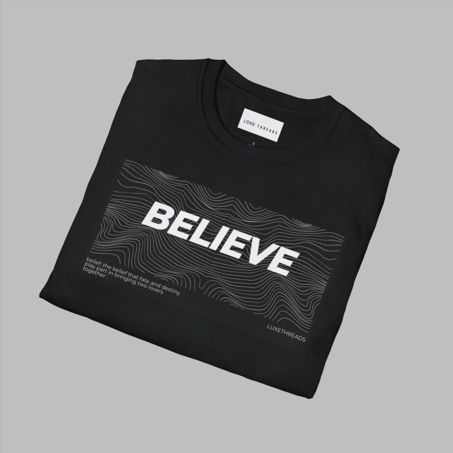 BELIEVE T-SHIRT